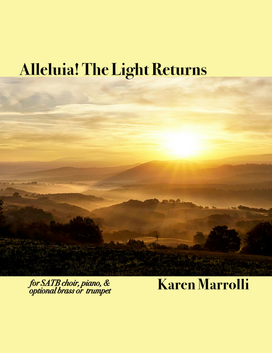 Alleluia! The Light Returns (Choral Score)